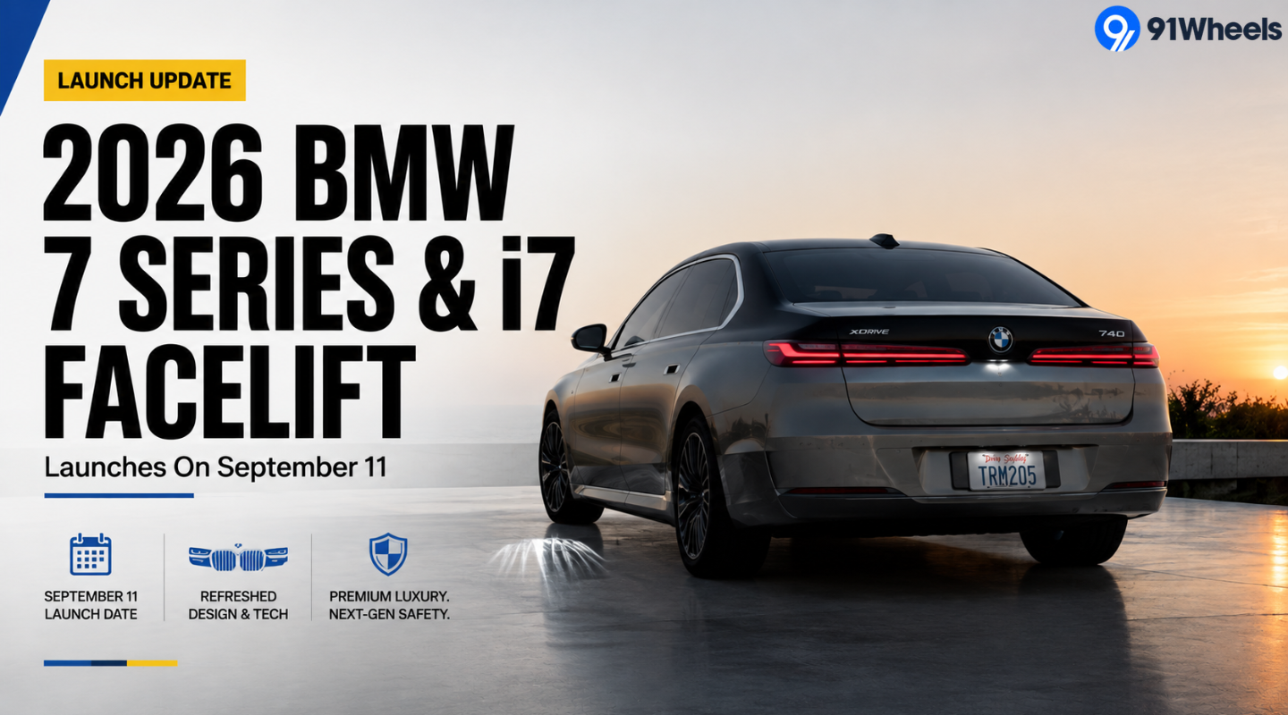 2026 BMW 7 Series & i7 Facelift Launches On September 11